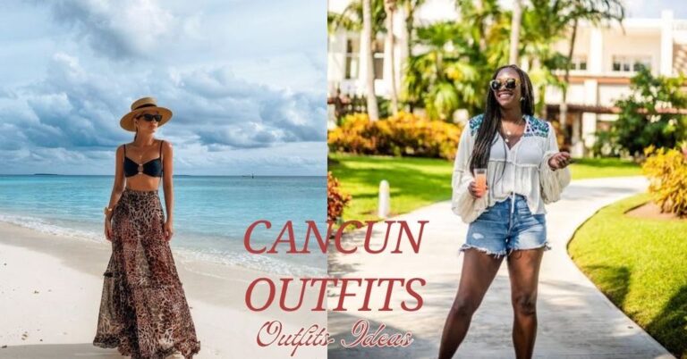 Cancun Outfits