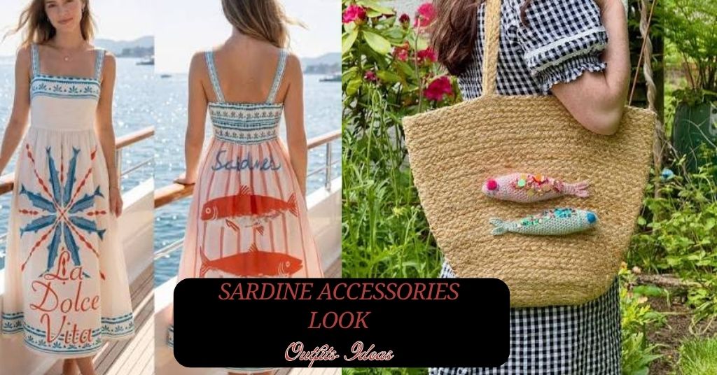 Sardine Accessories Look