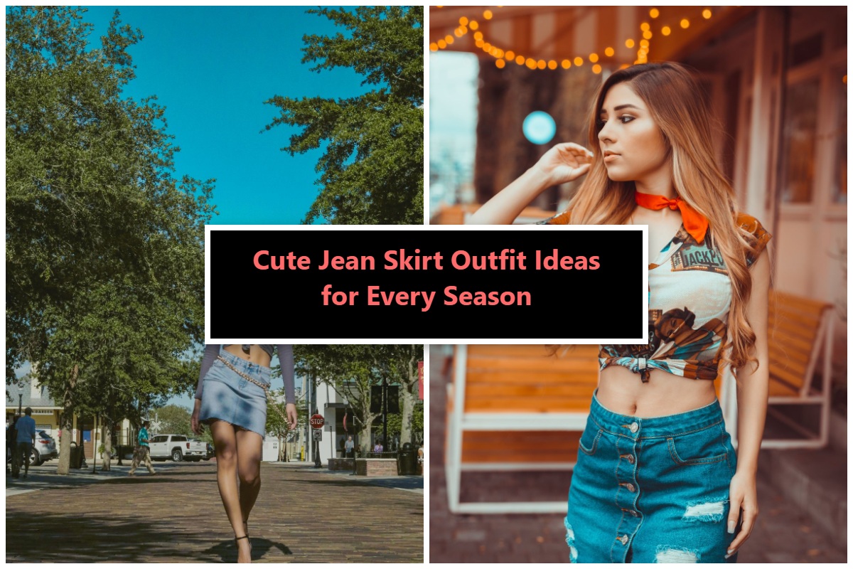 30+ Cute Jean Skirt Outfit Ideas for Every Season