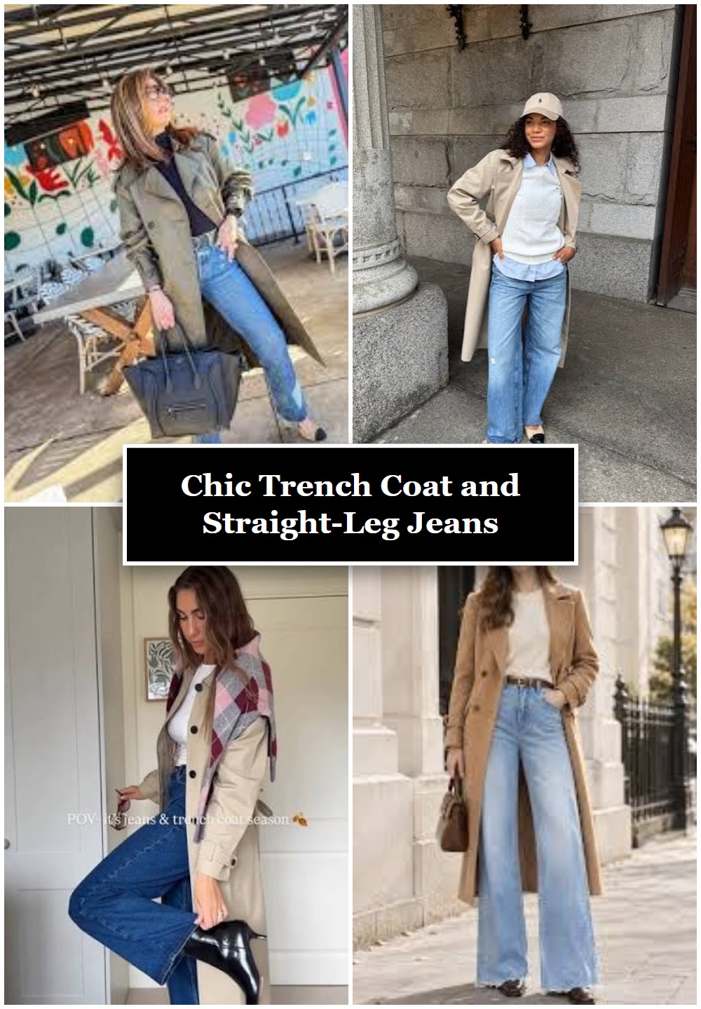 Chic Trench Coat and Straight-Leg Jeans