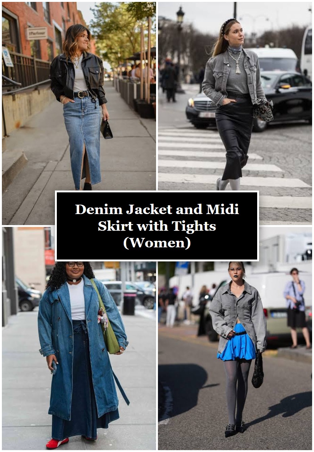 Denim Jacket and Midi Skirt with Tights (Women)