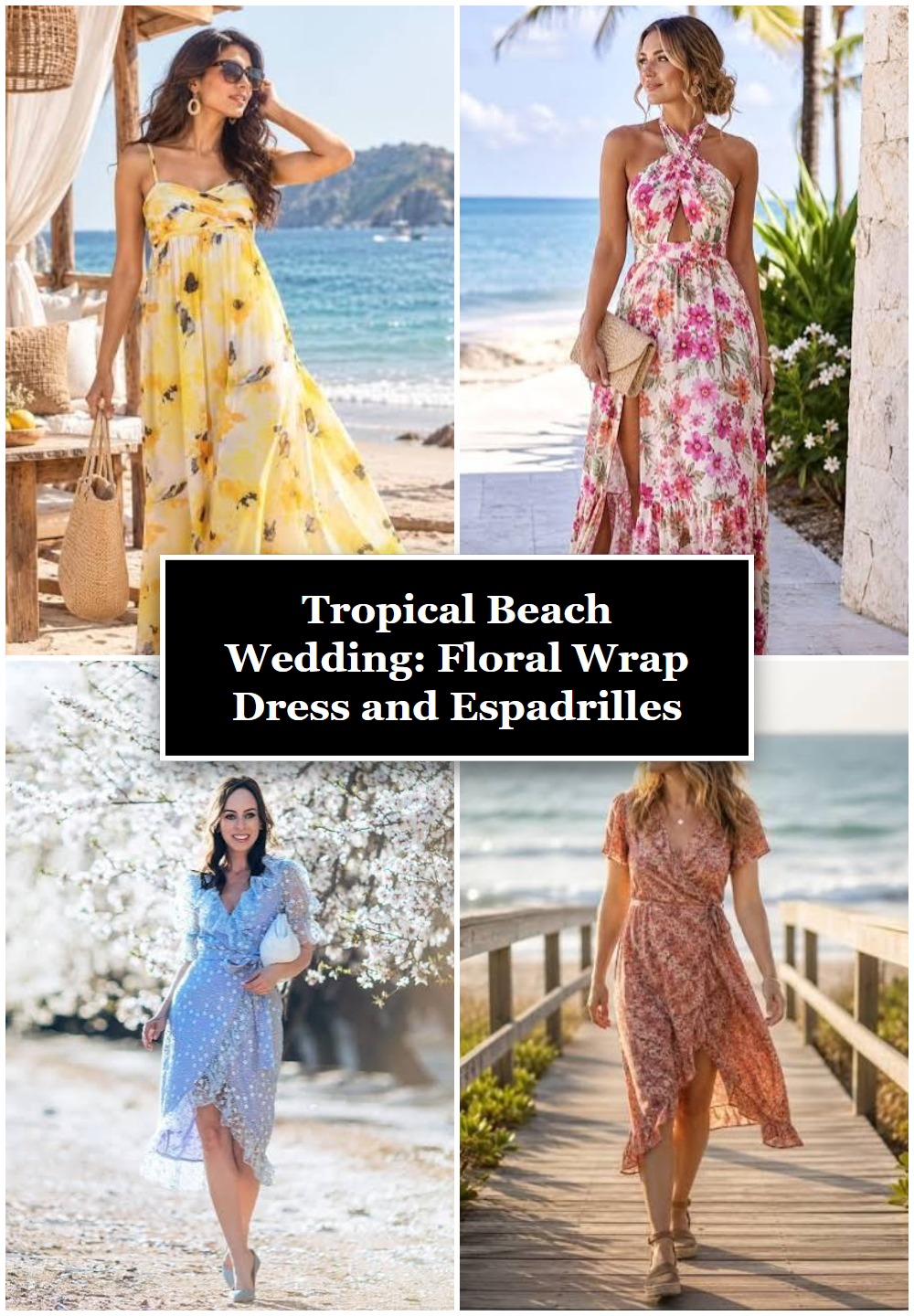 Tropical Beach Wedding: Floral Wrap Dress and Espadrilles