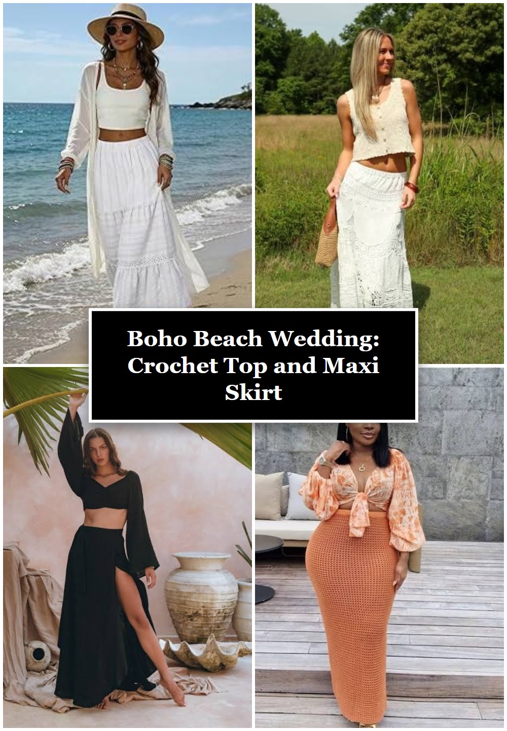 Boho Beach Wedding: Crochet Top and Maxi Skirt