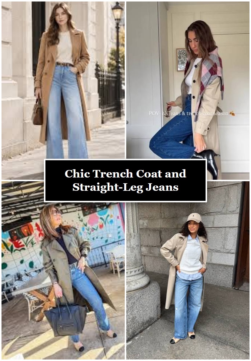 Chic Trench Coat and Straight-Leg Jeans