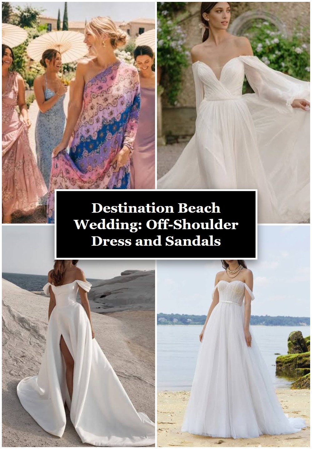 Destination Beach Wedding: Off-Shoulder Dress and Sandals