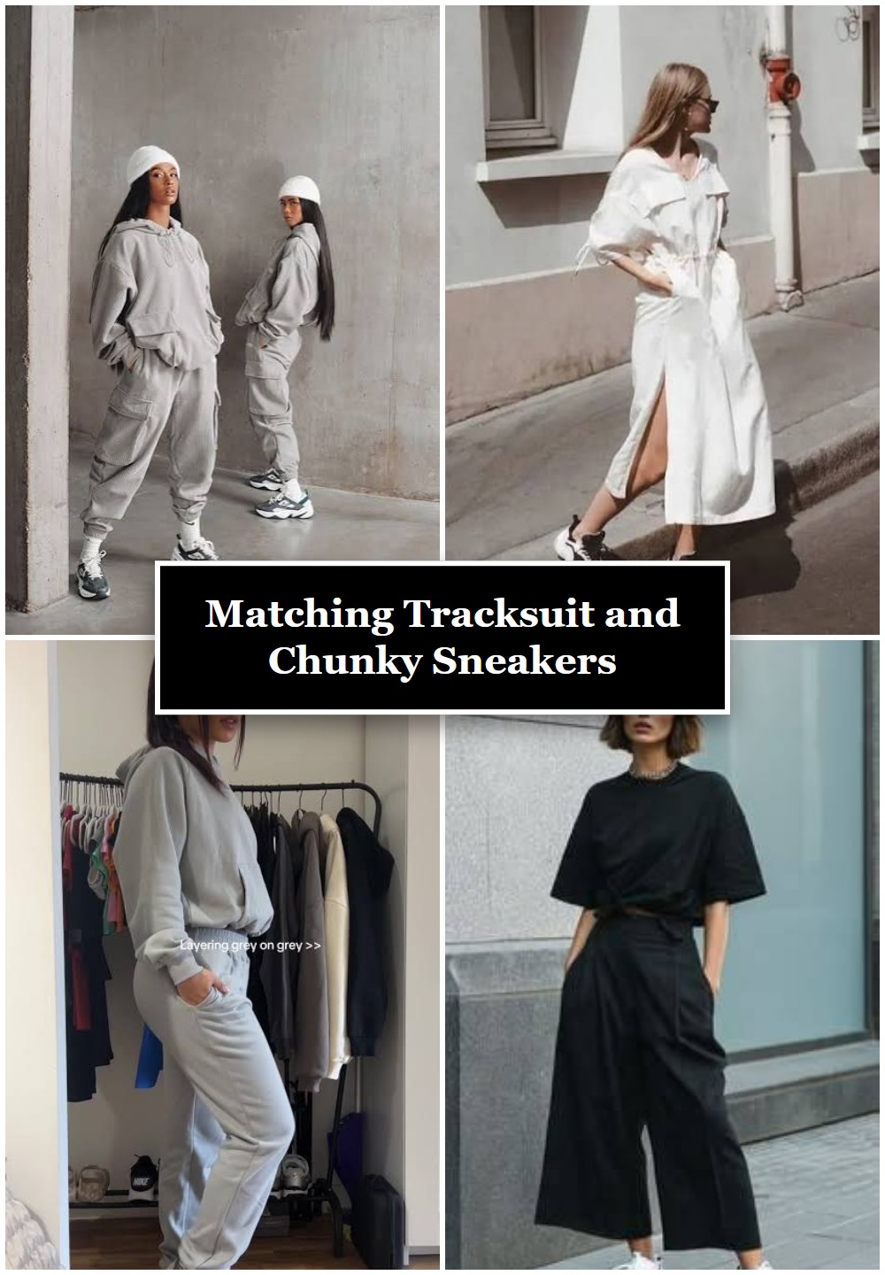 Matching Tracksuit and Chunky Sneakers