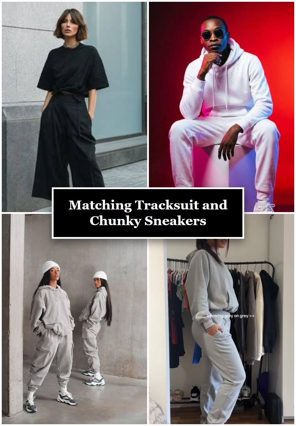 Matching Tracksuit and Chunky Sneakers