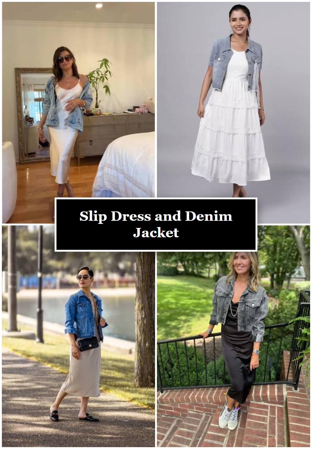 Slip Dress and Denim Jacket