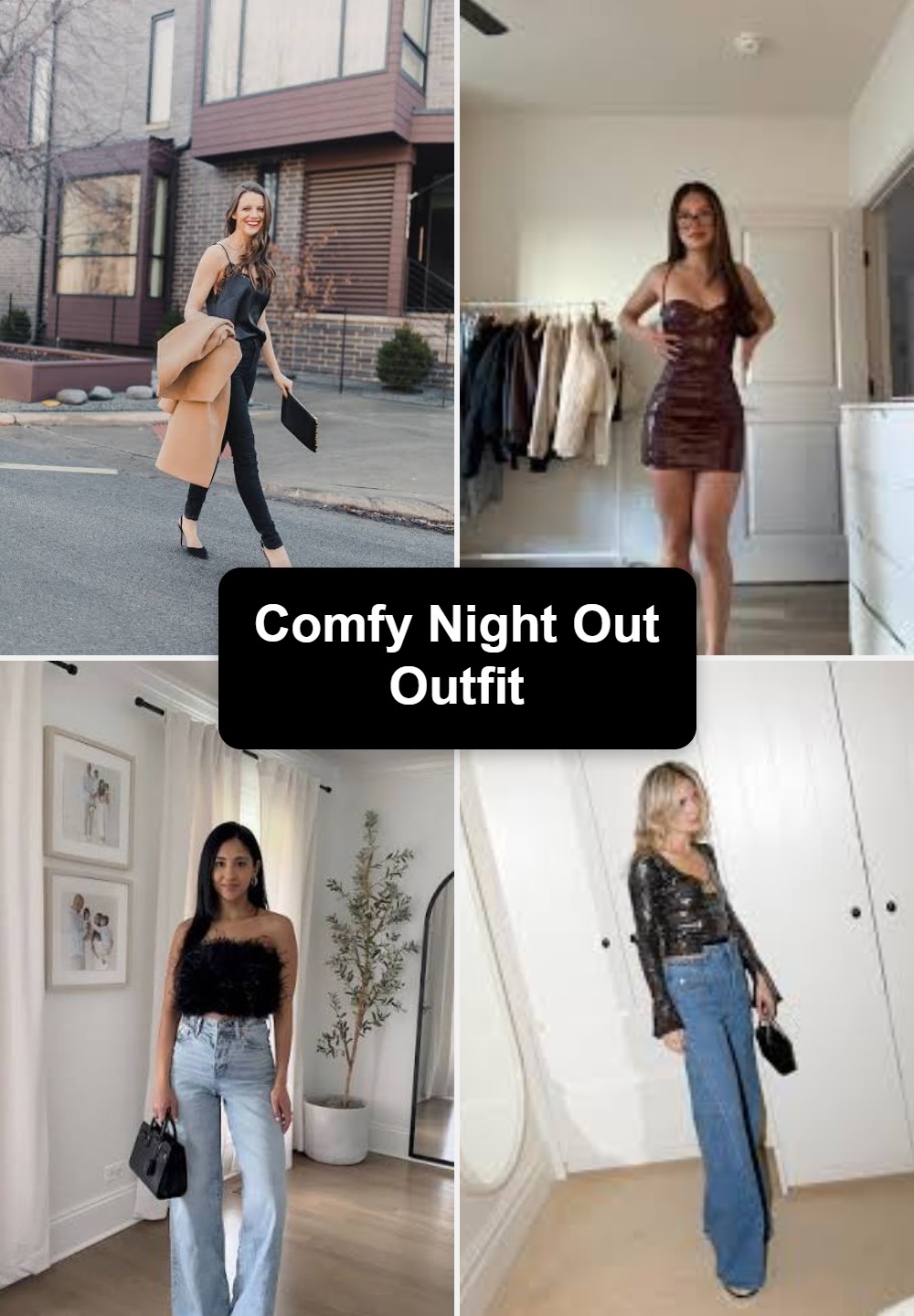 Comfy Night Out Outfit