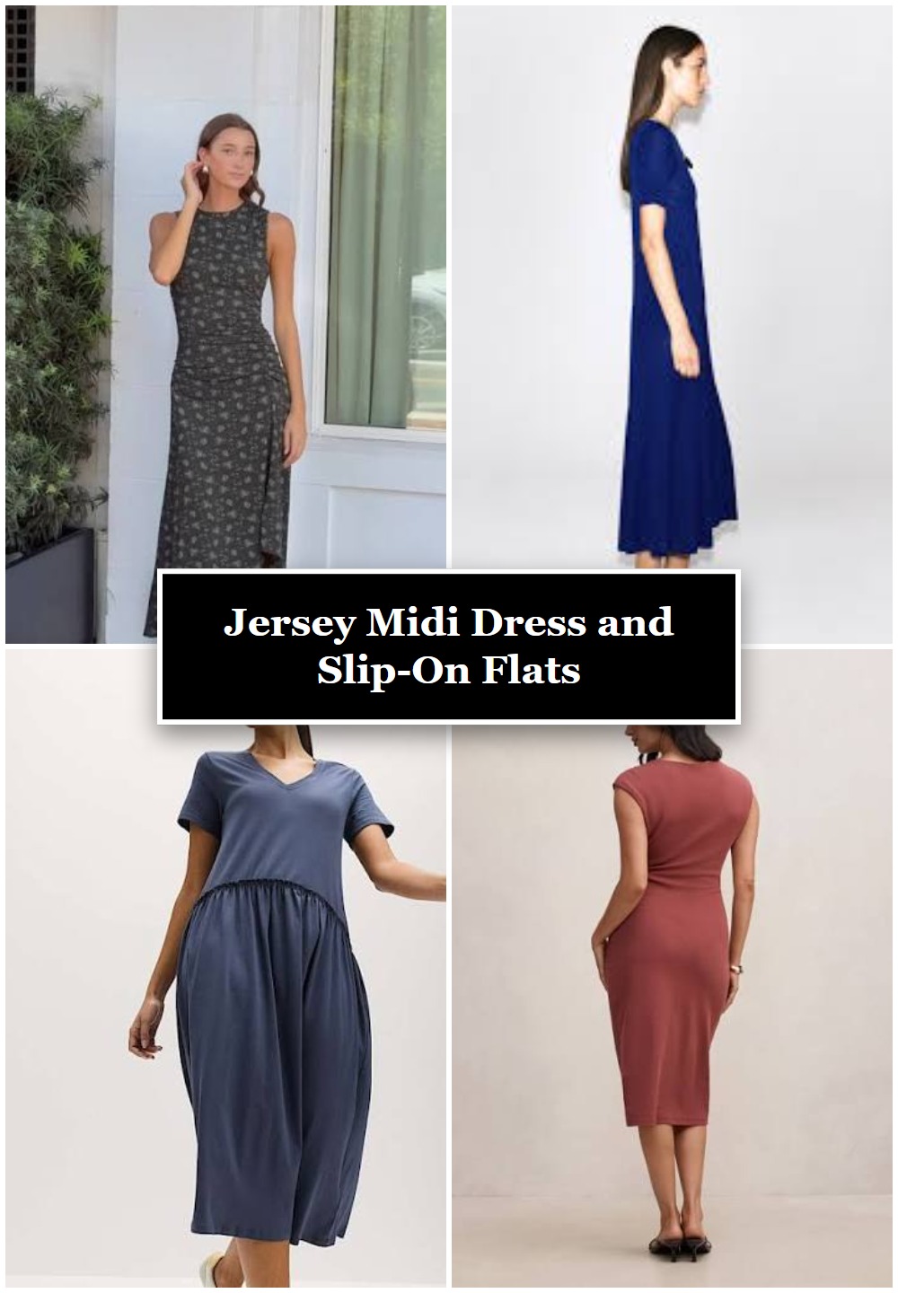Jersey Midi Dress and Slip-On Flats