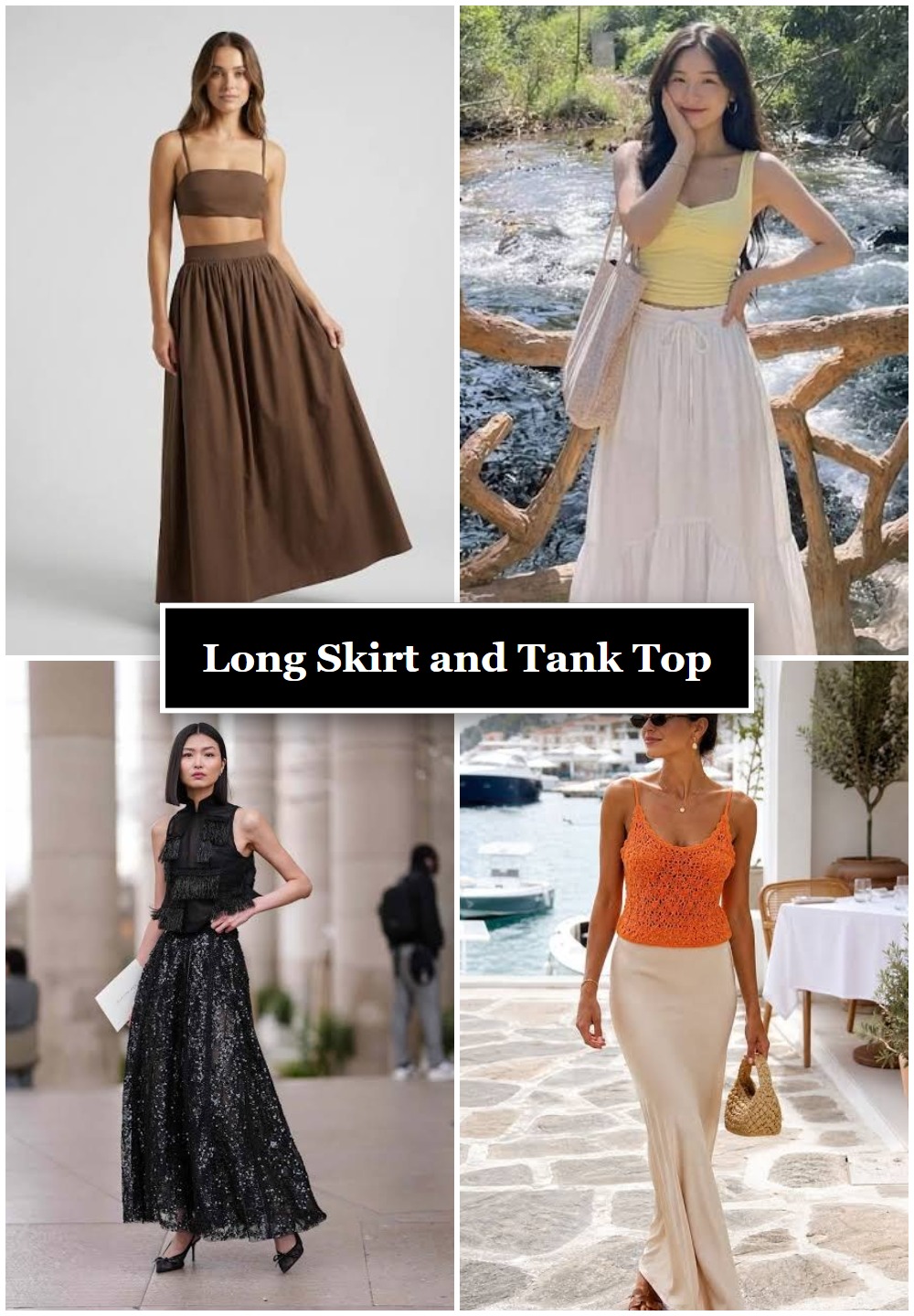 Long Skirt and Tank Top