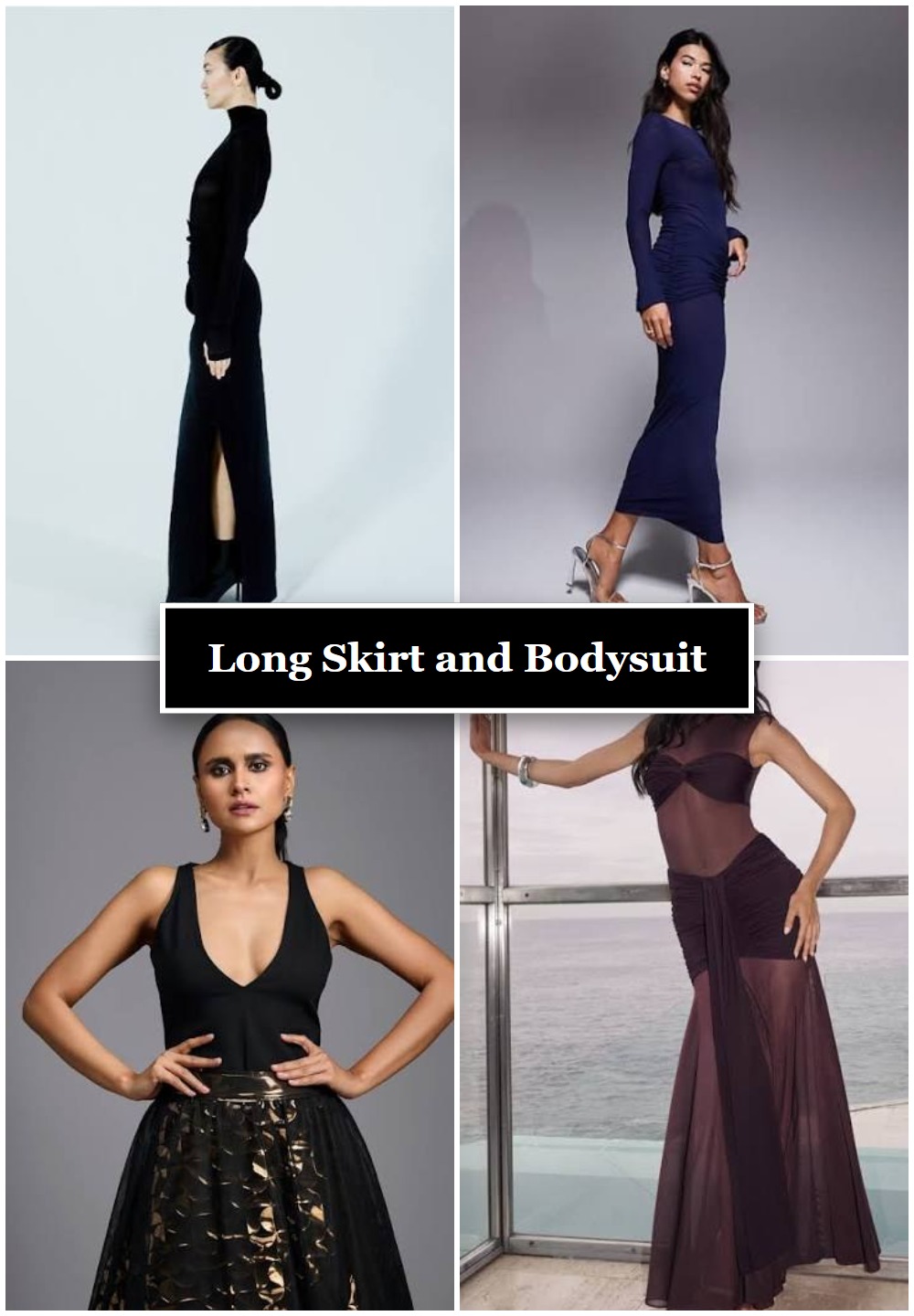 Long Skirt and Bodysuit