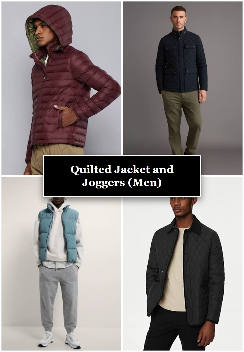 Quilted Jacket and Joggers (Men)
