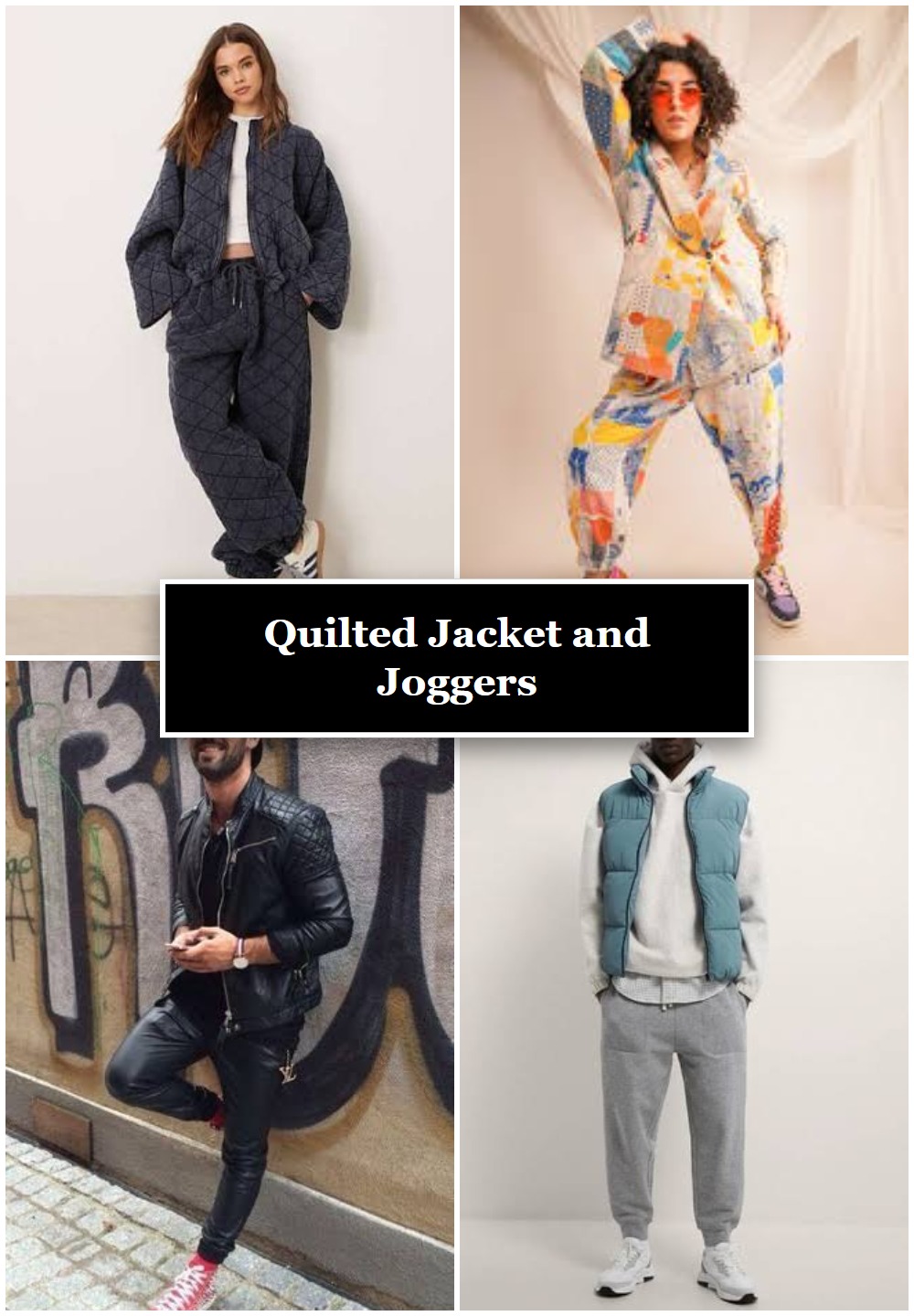 Quilted Jacket and Joggers