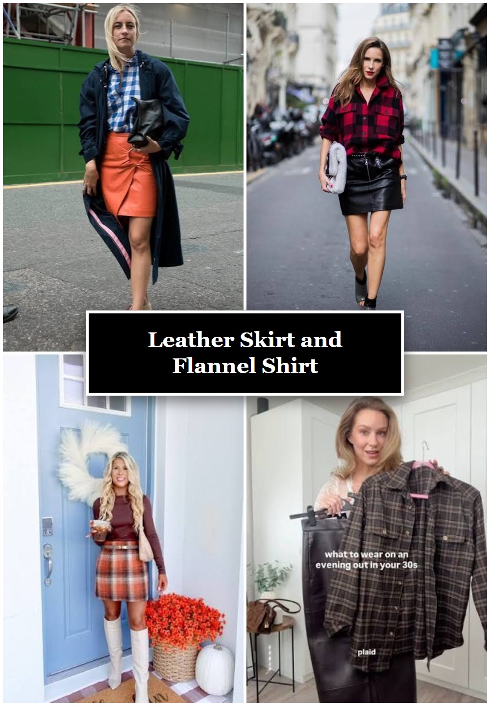 Leather Skirt and Flannel Shirt
