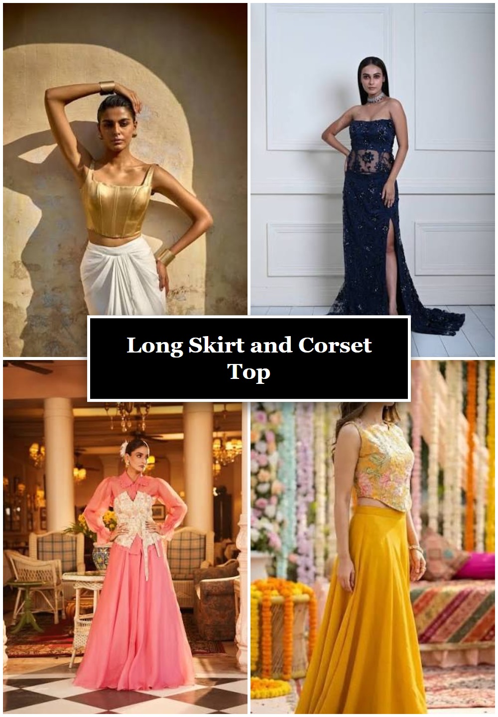 Long Skirt and Corset Top