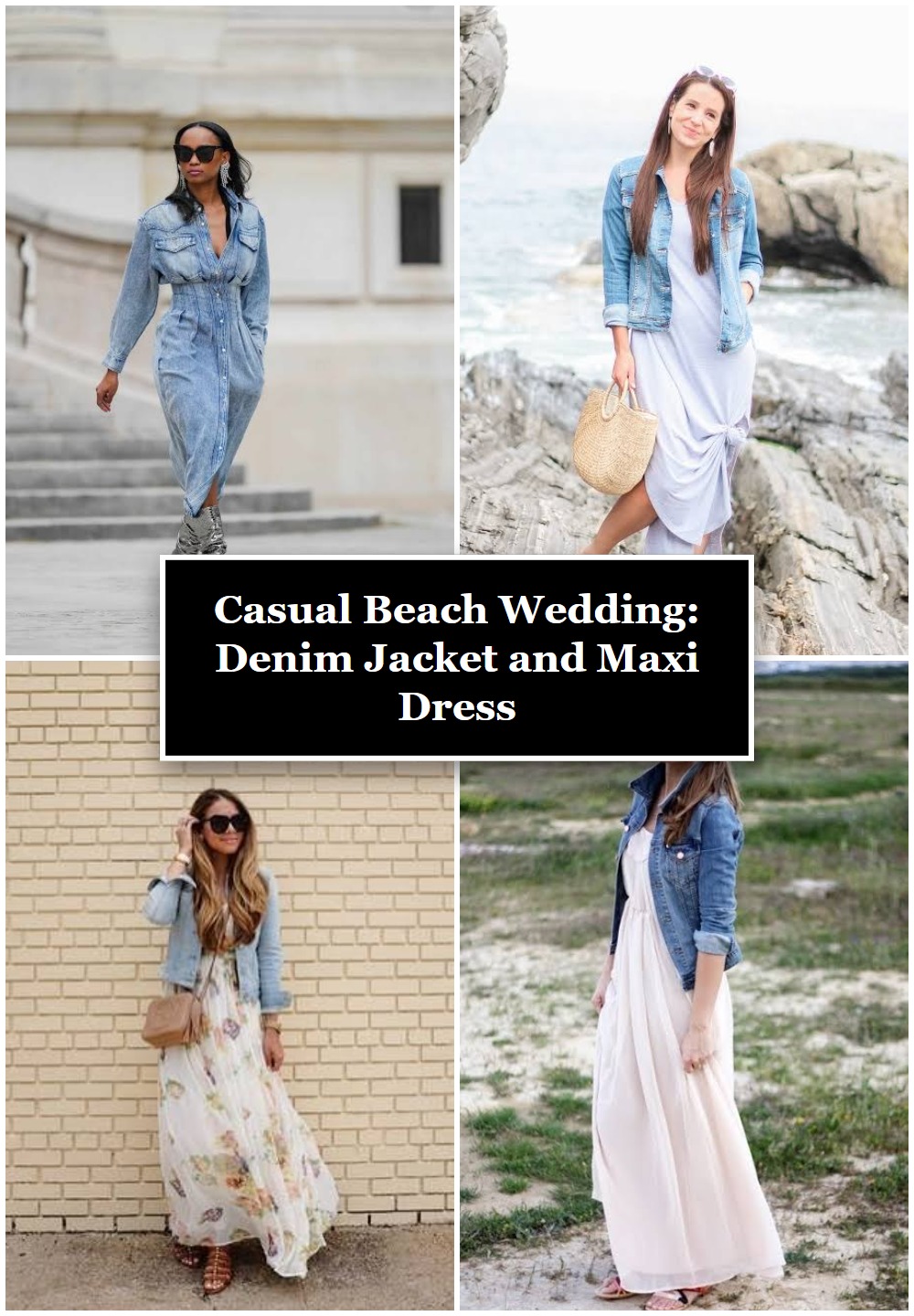 Casual Beach Wedding: Denim Jacket and Maxi Dress