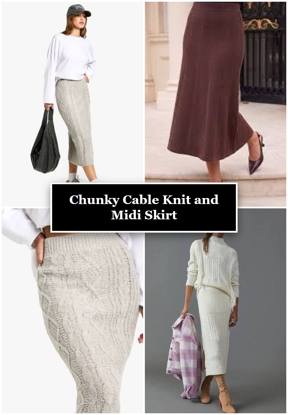 Chunky Cable Knit and Midi Skirt