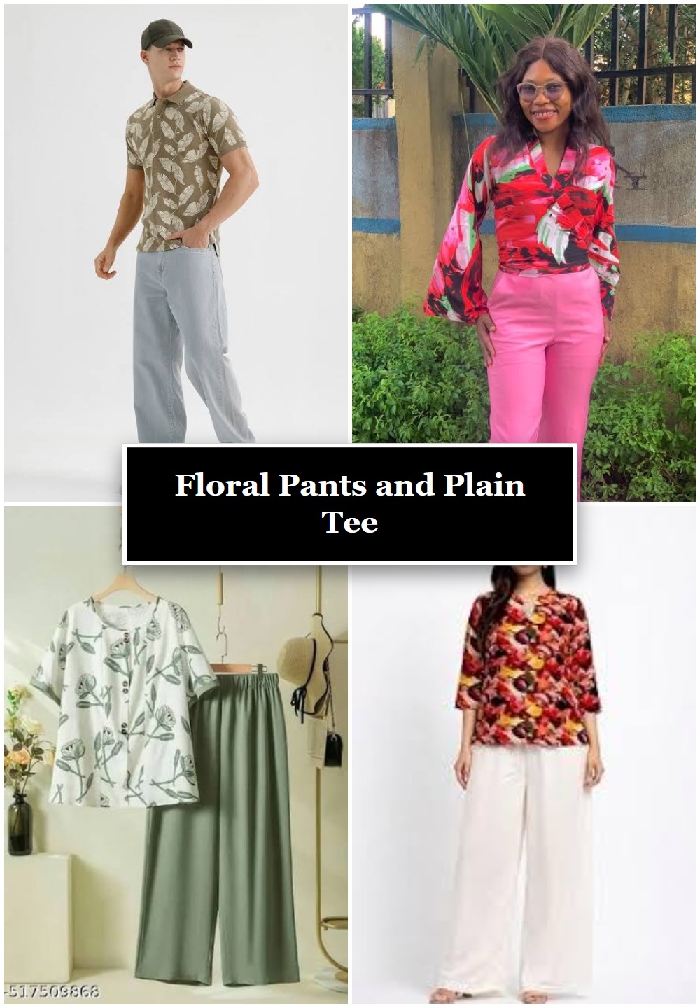 Floral Pants and Plain Tee