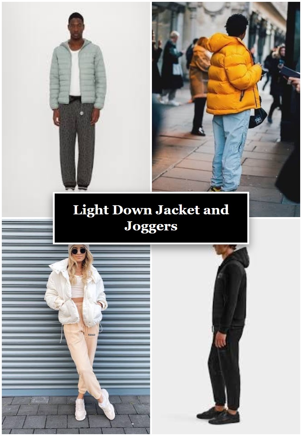 Light Down Jacket and Joggers