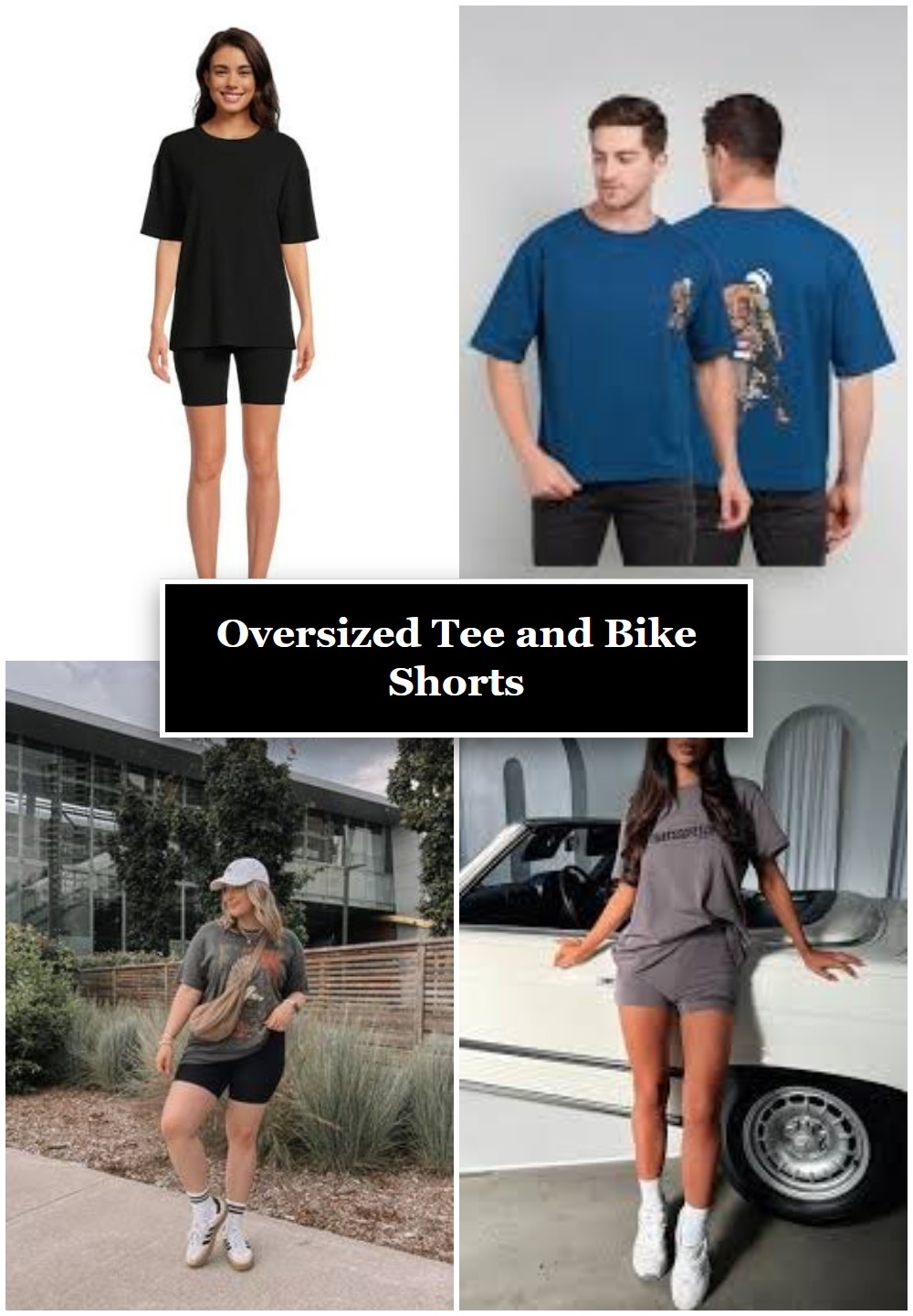 Oversized Tee and Bike Shorts