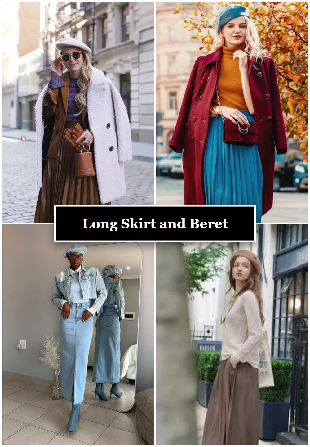 Long Skirt and Beret