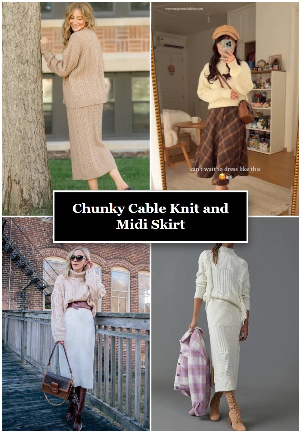 Chunky Cable Knit and Midi Skirt