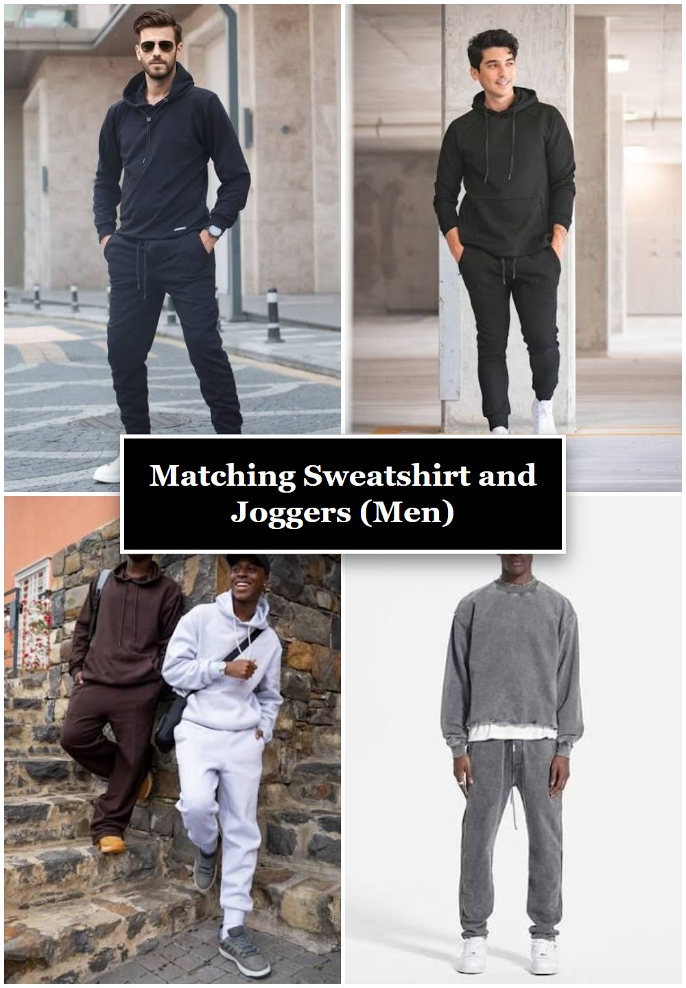 Matching Sweatshirt and Joggers (Men)