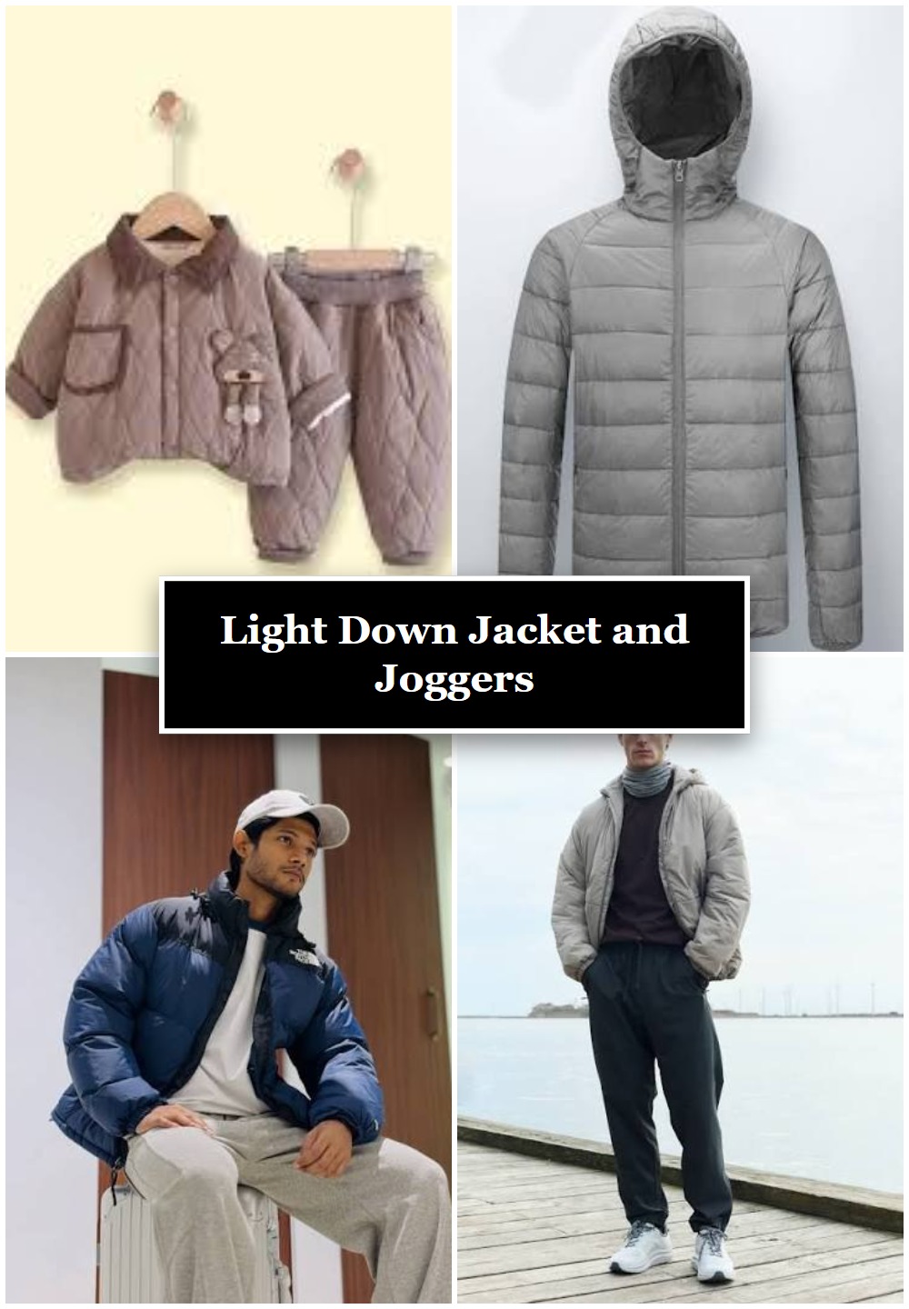 Light Down Jacket and Joggers