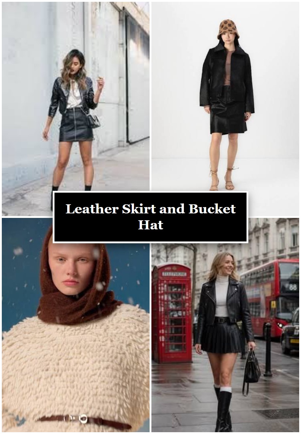 Leather Skirt and Bucket Hat