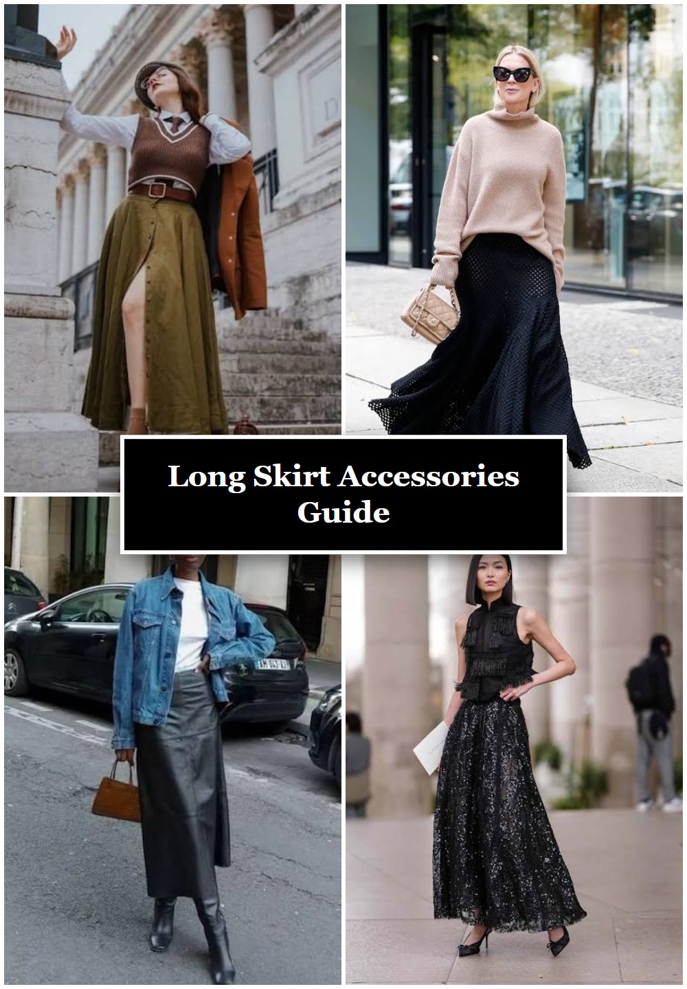 Long Skirt Accessories Guide