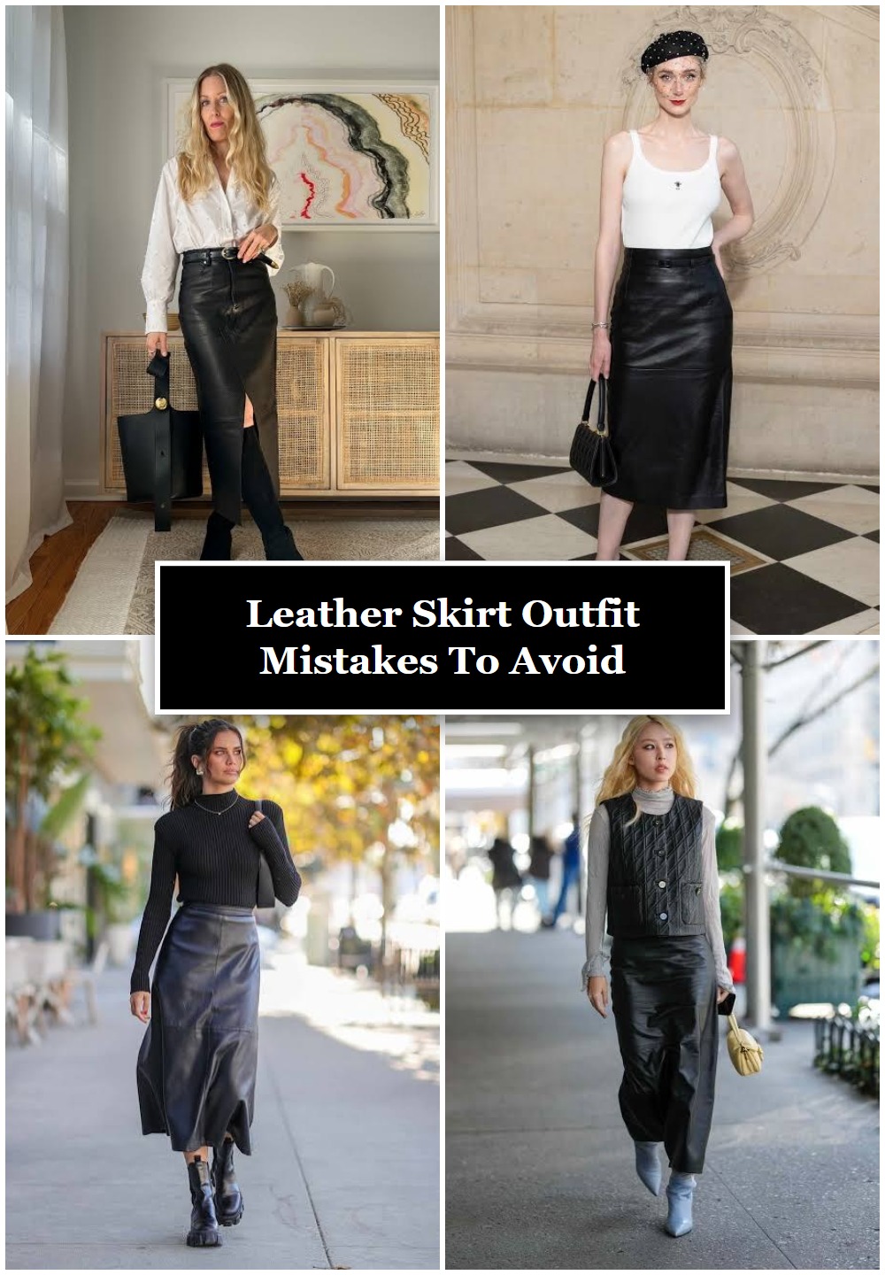 Leather Skirt Outfit Mistakes To Avoid