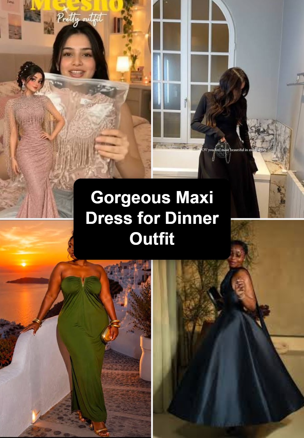Gorgeous Maxi Dress for Dinner Outfit